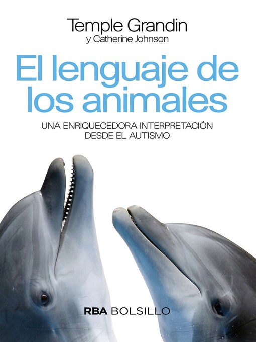 Title details for El lenguaje de los animales by Temple Grandin - Available